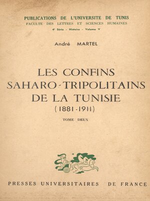 cover image of Les confins saharo-tripolitains de la Tunisie, 1881-1911 (2)